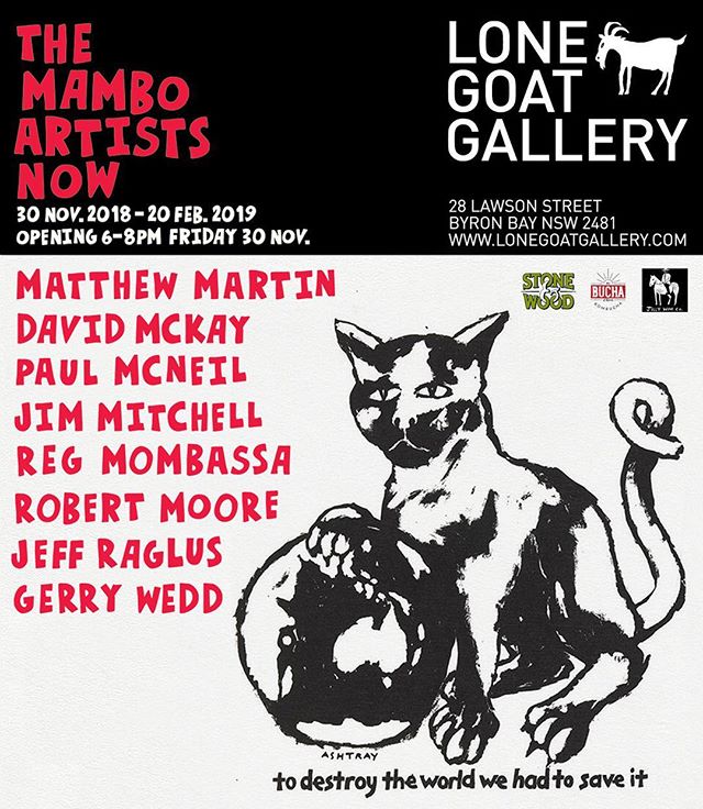 Excited to have this show coming up @lonegoatgallery  in Byron Bay .  All good friends of AP.